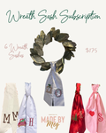 Wreath Sash Subscription